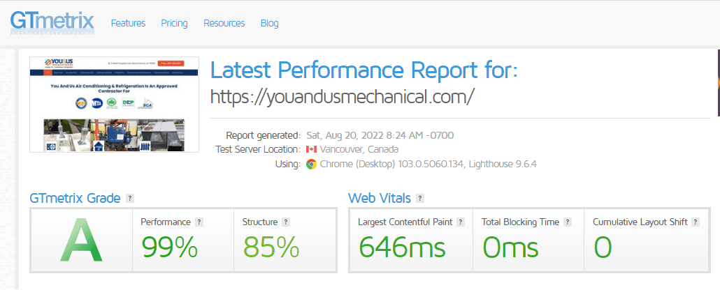 GTmetrix report from August 2022 showing a GTmetrix A grade and 99% performance for youandusmechanical.com